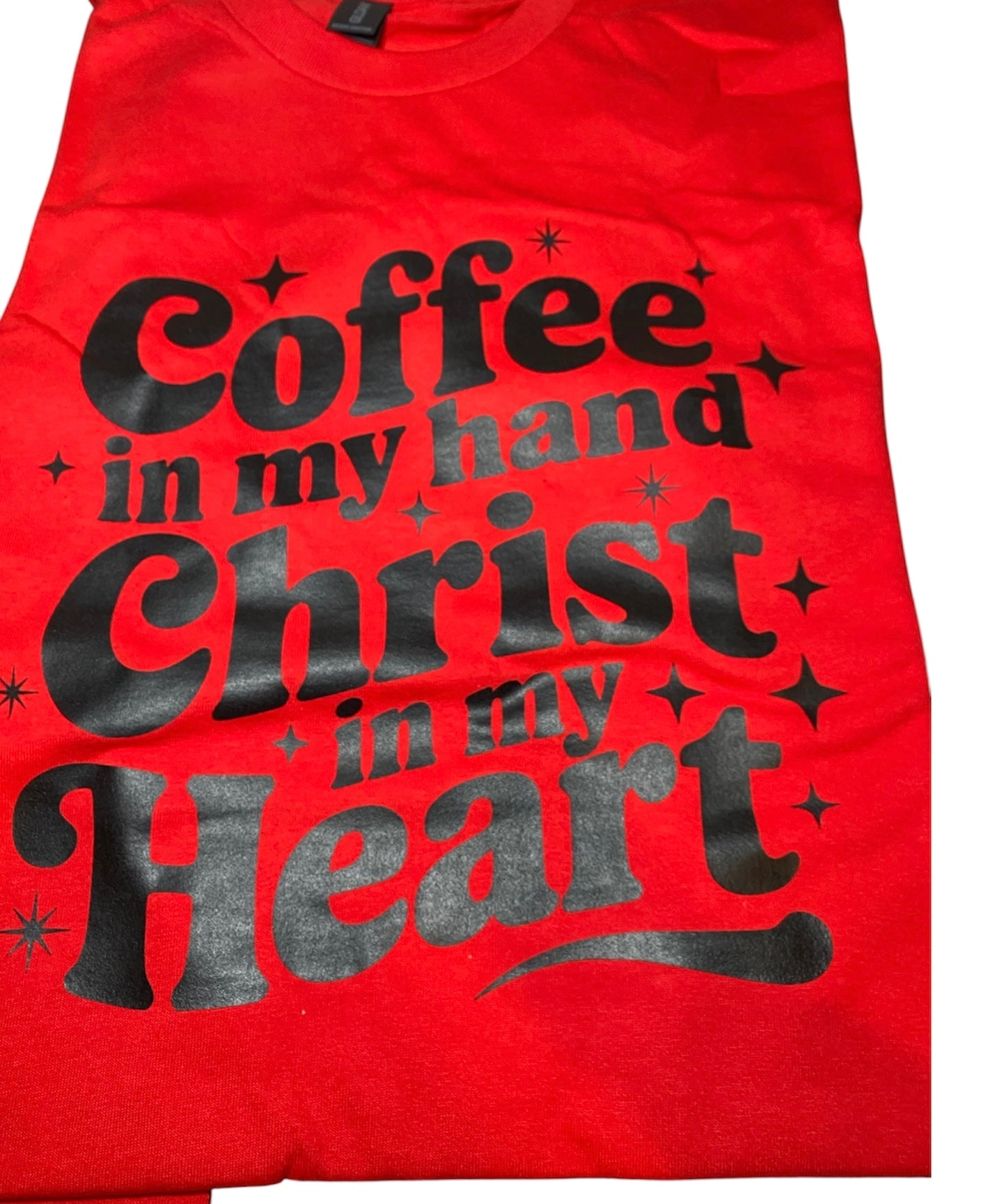 Coffee in my hand Christ in my heart