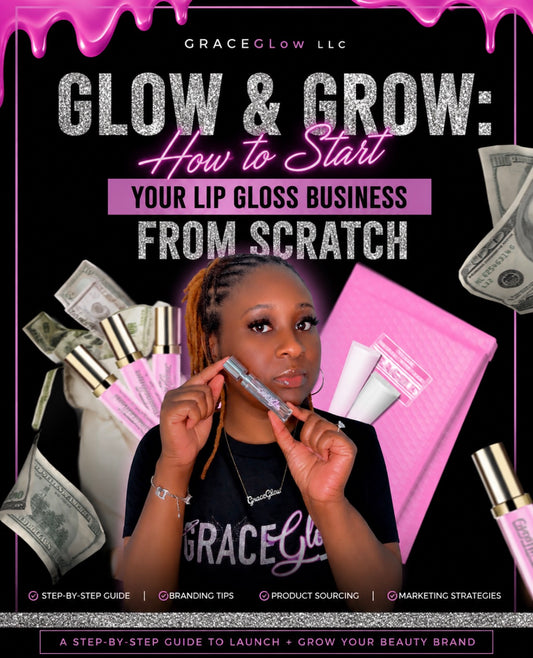 How to Start Your Lip Gloss Business from Scratch
